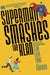 Superman Smashes the Klan by Gene Luen Yang