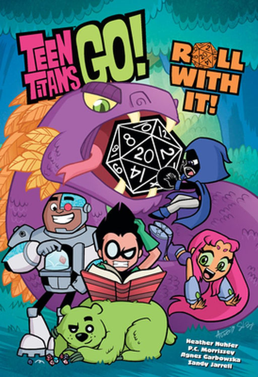 Teen Titans Go! Roll with It Book 1 by Heather Nuhfer