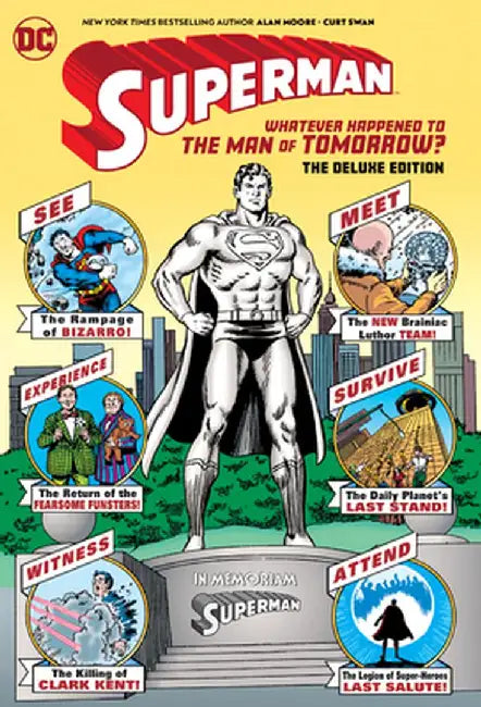 Superman: Whatever Happened to the Man of Tomorrow Deluxe 2020 Edition by Alan Moore