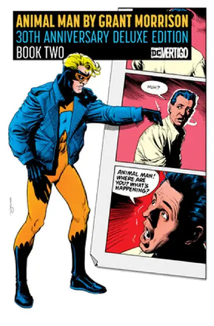 Animal Man by Grant Morrison Book Two Deluxe Edition by Grant Morrison