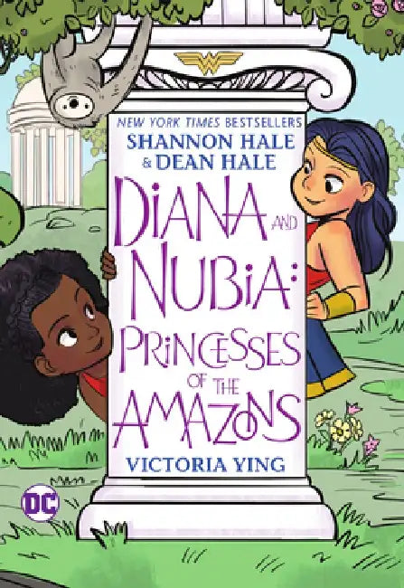 Diana and Nubia: Princesses of the Amazons by Shannon Hale