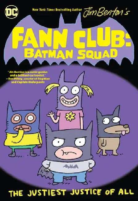 Fann Club: Batman Squad by Jim Benton
