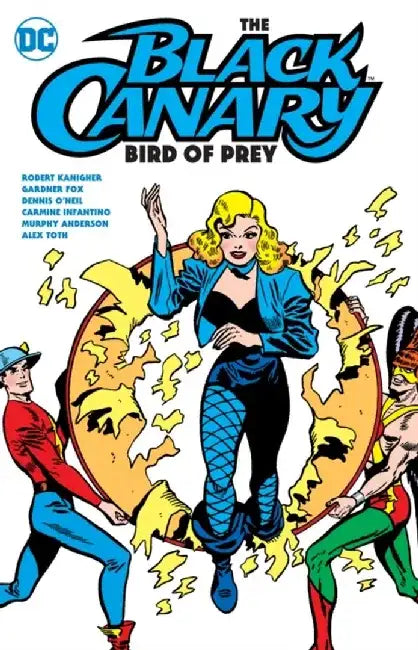 The Black Canary: Bird of Prey by Various