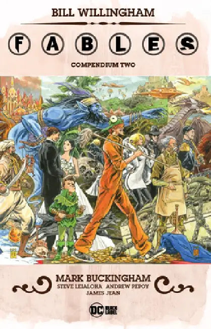 Fables Compendium Two by Bill Willingham