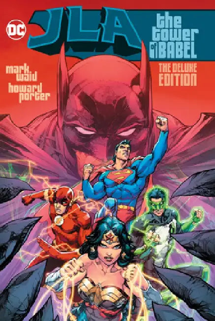 Jla: The Tower of Babel the Deluxe Edition by Mark Waid