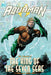 Aquaman: 80 Years of the King of the Seven Seas the Deluxe Edition by Geoff Johns