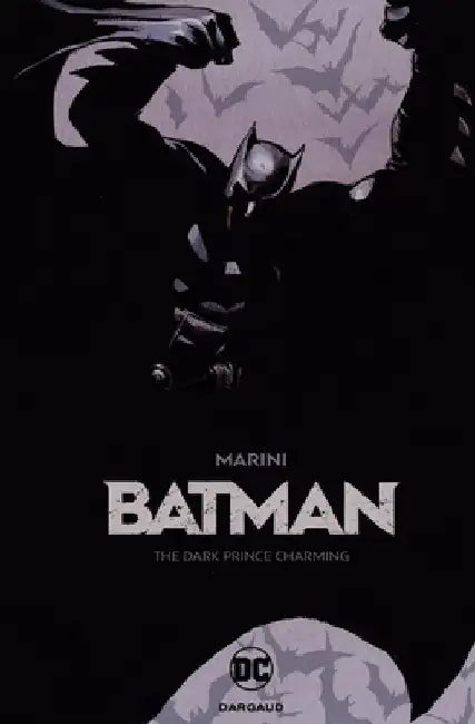 Batman: Dark Prince Charming by Enrico Marini