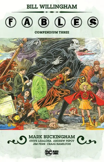 Fables Compendium Three by Bill Willingham