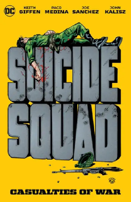 Suicide Squad: Casualties of War by Keith Giffen