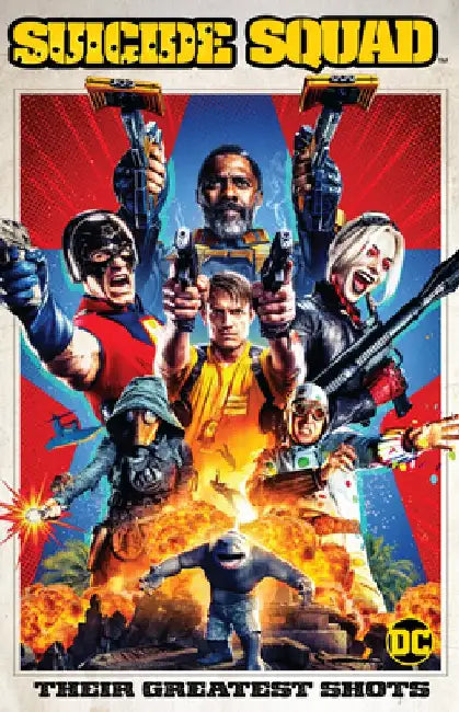 Suicide Squad: Their Greatest Shots by Various