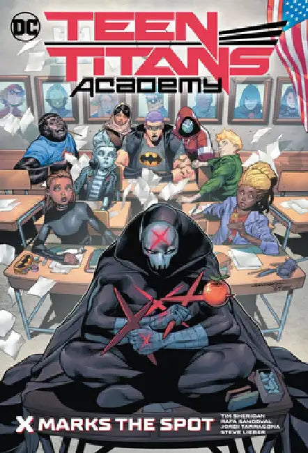 Teen Titans Academy Vol. 1: X Marks His Spot by Tim Sheridan