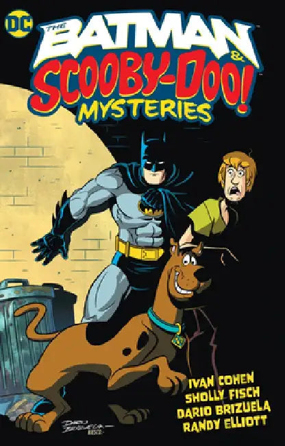 The Batman & Scooby-Doo Mystery Vol. 1 by Sholly Fisch