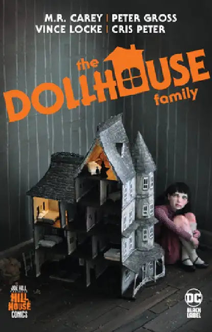 The Dollhouse Family by Mike Carey