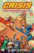 Crisis on Multiple Earths Book 2: Crisis Crossed by Len Wein
