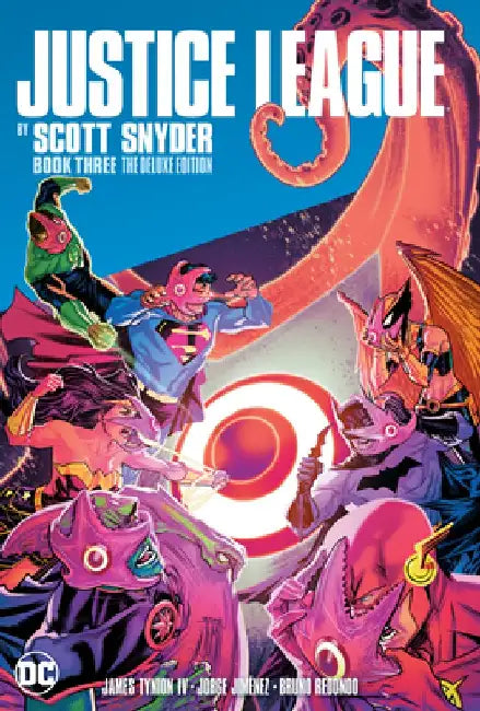 Justice League by Scott Snyder Deluxe Edition Book Three by Scott Snyder