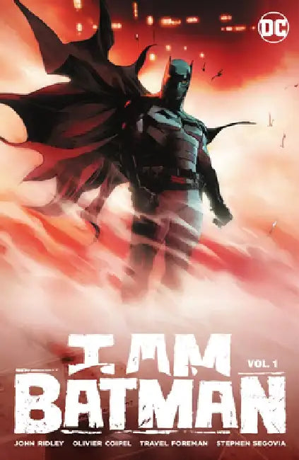 I Am Batman by John Ridley