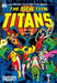 New Teen Titans Omnibus Vol. 1 (2022 Edition) by Marv Wolfman