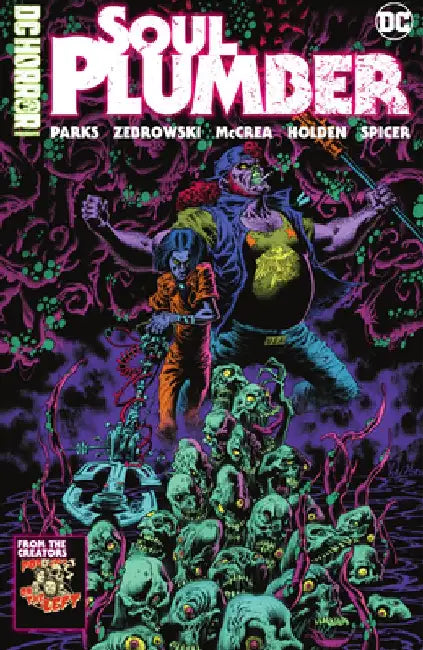 DC Horror Presents: Soul Plumber by Ben Kissel