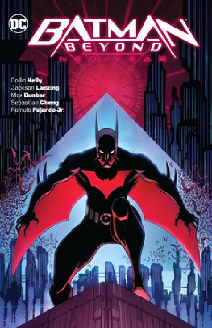 Batman Beyond: Neo-Year by Collin Kelly