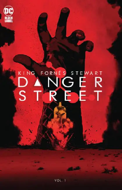 Danger Street Vol. 1 by Tom King