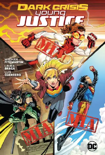 Dark Crisis: Young Justice by Meghan Fitzmartin