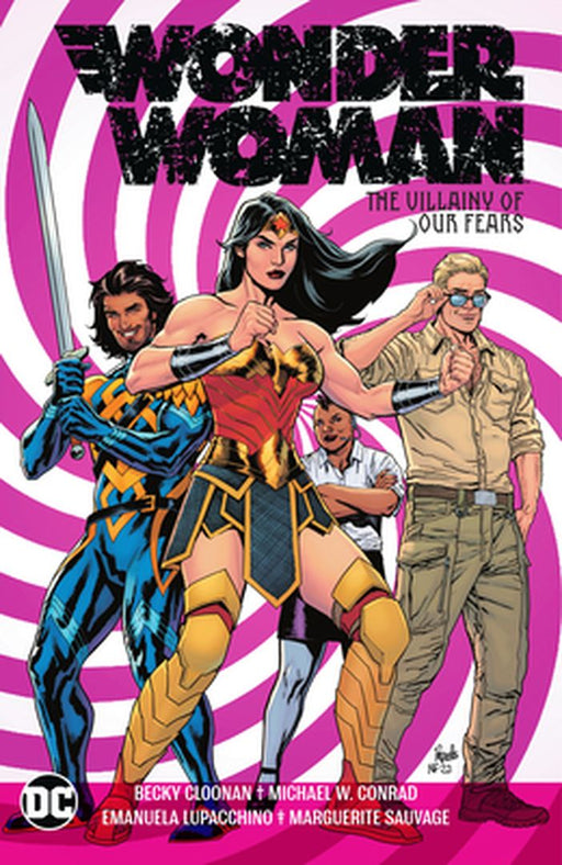 Wonder Woman Vol. 3: The Villainy of Our Fears by Becky Cloonan