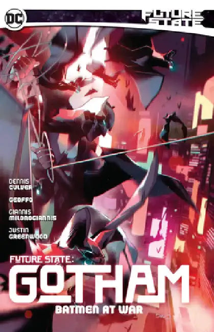 Future State: Gotham Vol. 3 by Dennis Culver