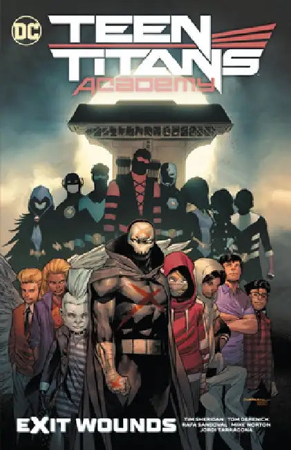 Teen Titans Academy Vol. 2: Exit Wounds by Tim Sheridan
