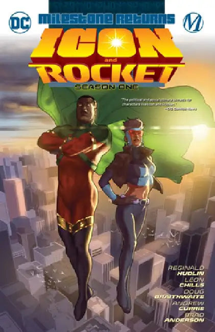 Icon & Rocket: Season One by Reginald Hudlin