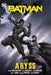 Batman Vol. 6: Abyss by Joshua Williamson