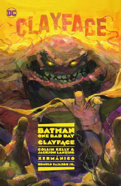 Batman: One Bad Day: Clayface by Collin Kelly
