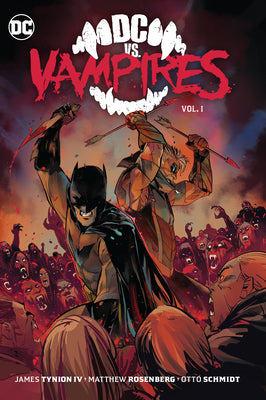 DC vs. Vampires Vol. 1 by James Tynion IV