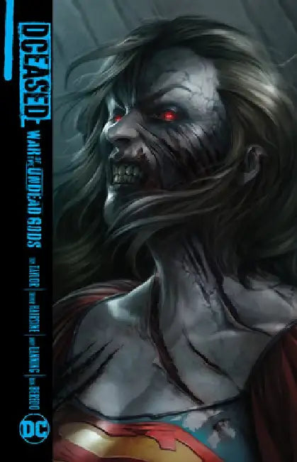Dceased: War of the Undead Gods by Tom Taylor