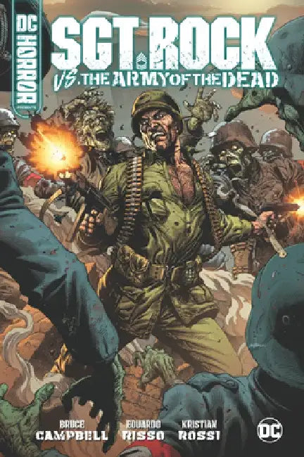 DC Horror Presents: Sgt. Rock vs. the Army of the Dead by Bruce Campbell