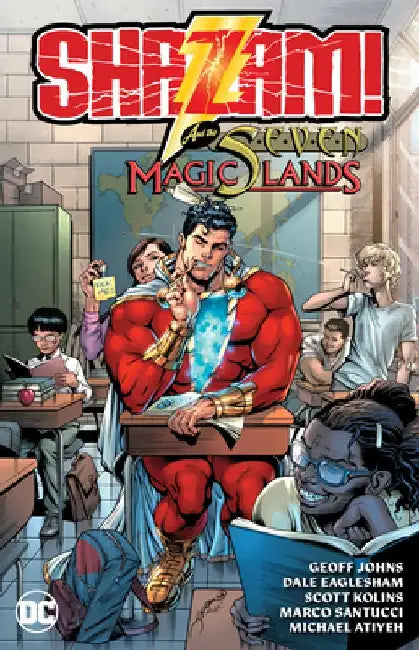 Shazam and the Seven Magic Lands by Geoff Johns
