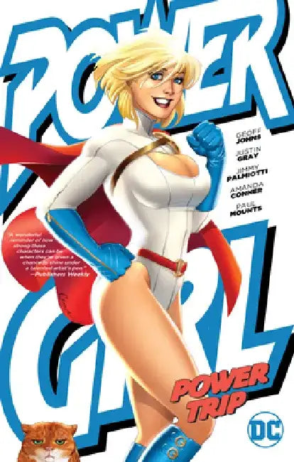 Power Girl: Power Trip by Jimmy Palmiotti