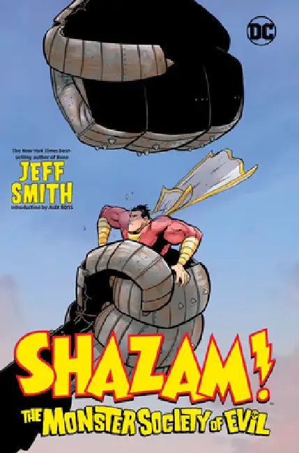 Shazam!: The Monster Society of Evil by Jeff Smith