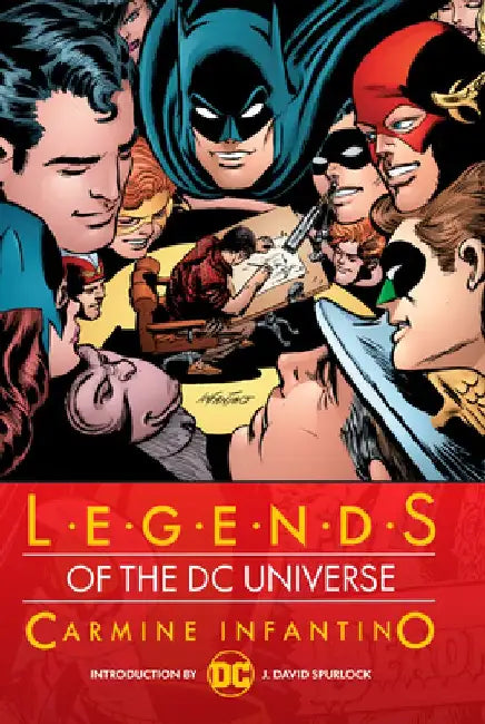 Legends of the DC Universe: Carmine Infantino: Hc - Hardcover by Various