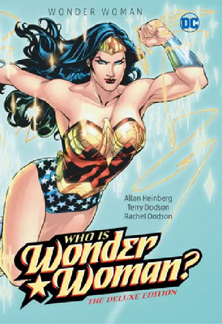 Wonder Woman: Who Is Wonder Woman the Deluxe Edition: Hc - Hardcover by Allan Heinberg