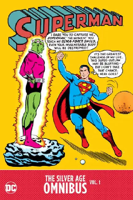 Superman: The Silver Age Omnibus Vol. 1 by Otto Binder