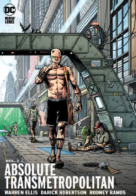 Absolute Transmetropolitan Vol. 2 (2023 Edition) by Warren Ellis