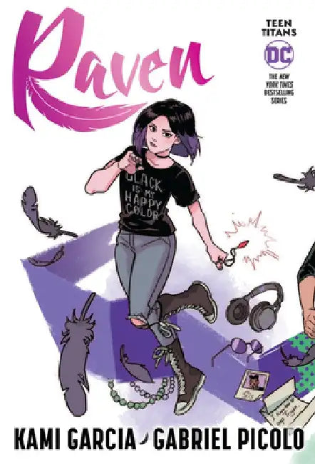Teen Titans: Raven (Connecting Cover Edition) by Kami Garcia
