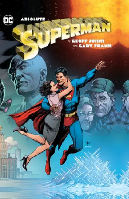 Absolute Superman by Geoff Johns & Gary Frank by Geoff Johns