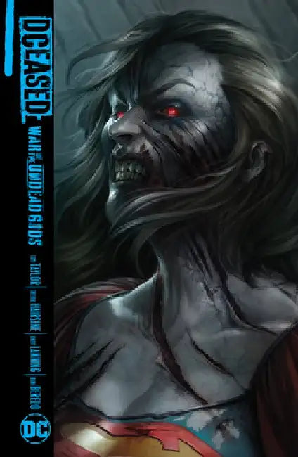 Dceased: War of the Undead Gods by Tom Taylor