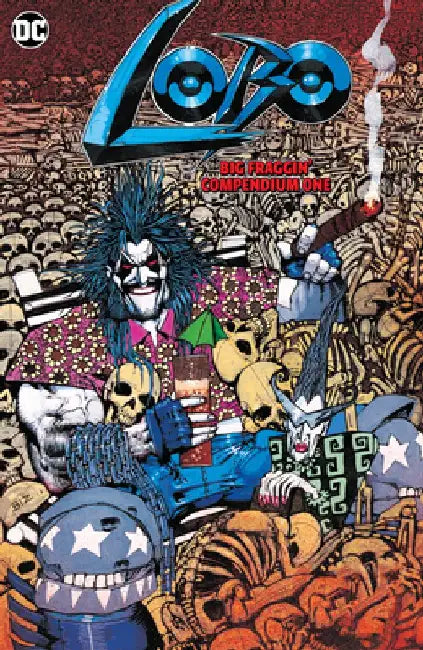 Lobo Big Fraggin Compendium Book One by Keith Giffen