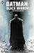 Batman: Black Mirror the Deluxe Edition by Scott Snyder