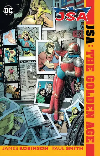 Jsa: The Golden Age (New Edition) by James A. Robinson