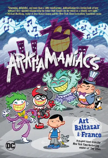 Arkhamaniacs (New Edition) by Art Baltazar
