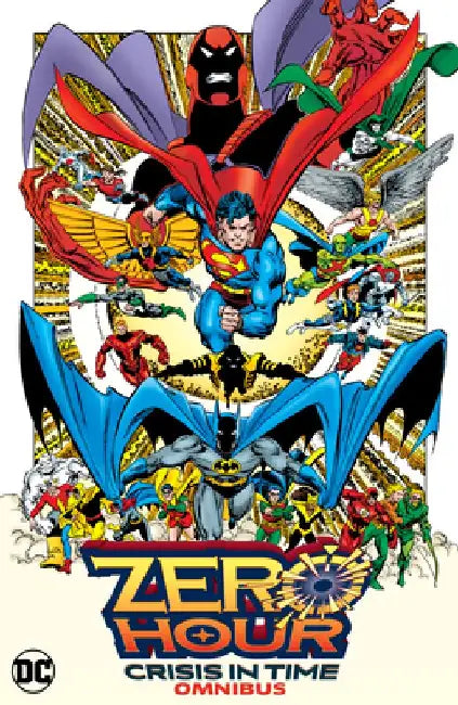 Zero Hour: Crisis in Time Omnibus (2023 Edition) by Dan Jurgens