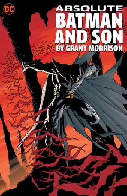Absolute Batman and Son by Grant Morrison by Grant Morrison